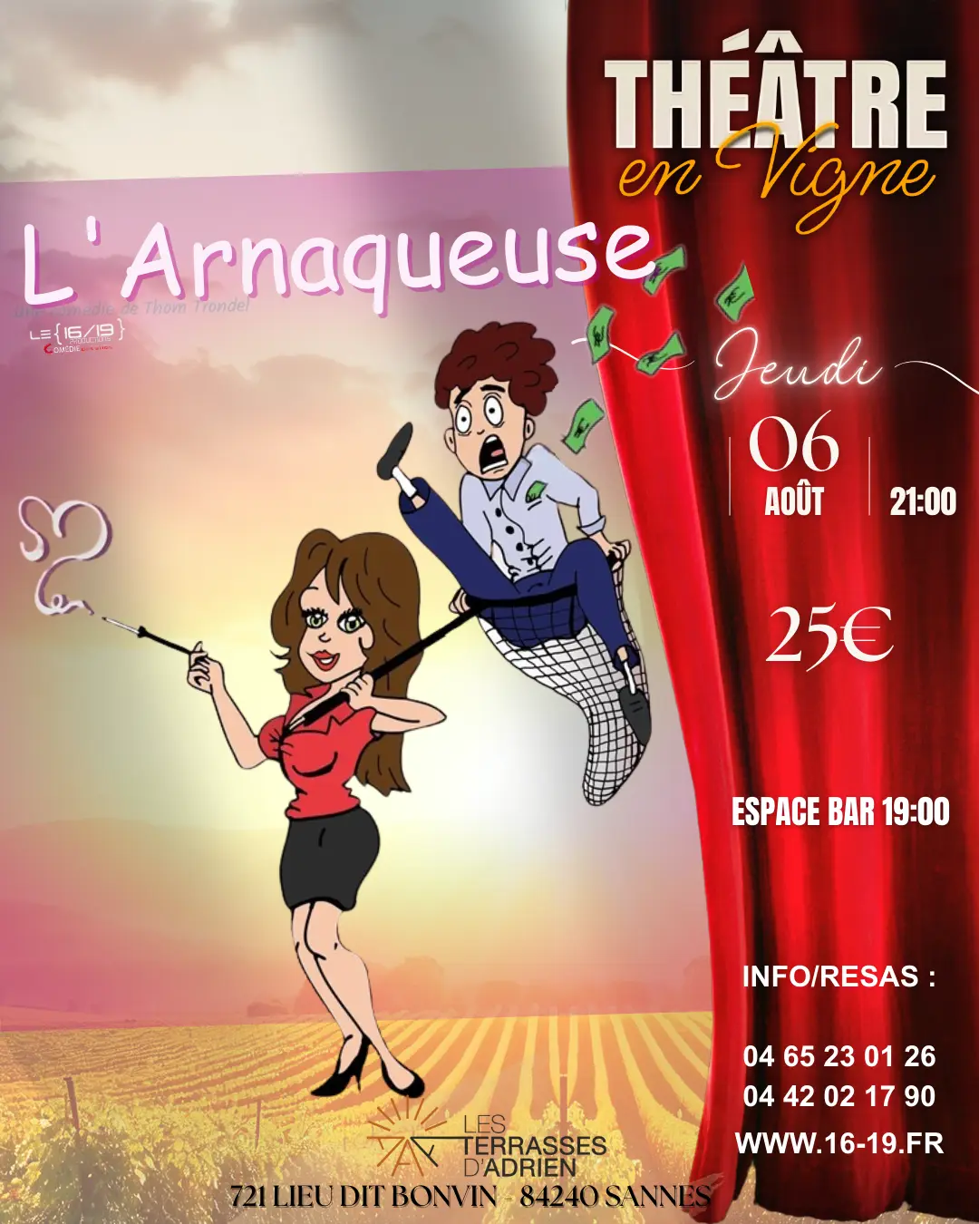 Théâtre en vigne aux Terrasses d'Adrien :L’ARNAQUEUSE_SannesThéâtre en vigne aux Terrasses d'Adrien :L’ARNAQUEUSE_Sannes