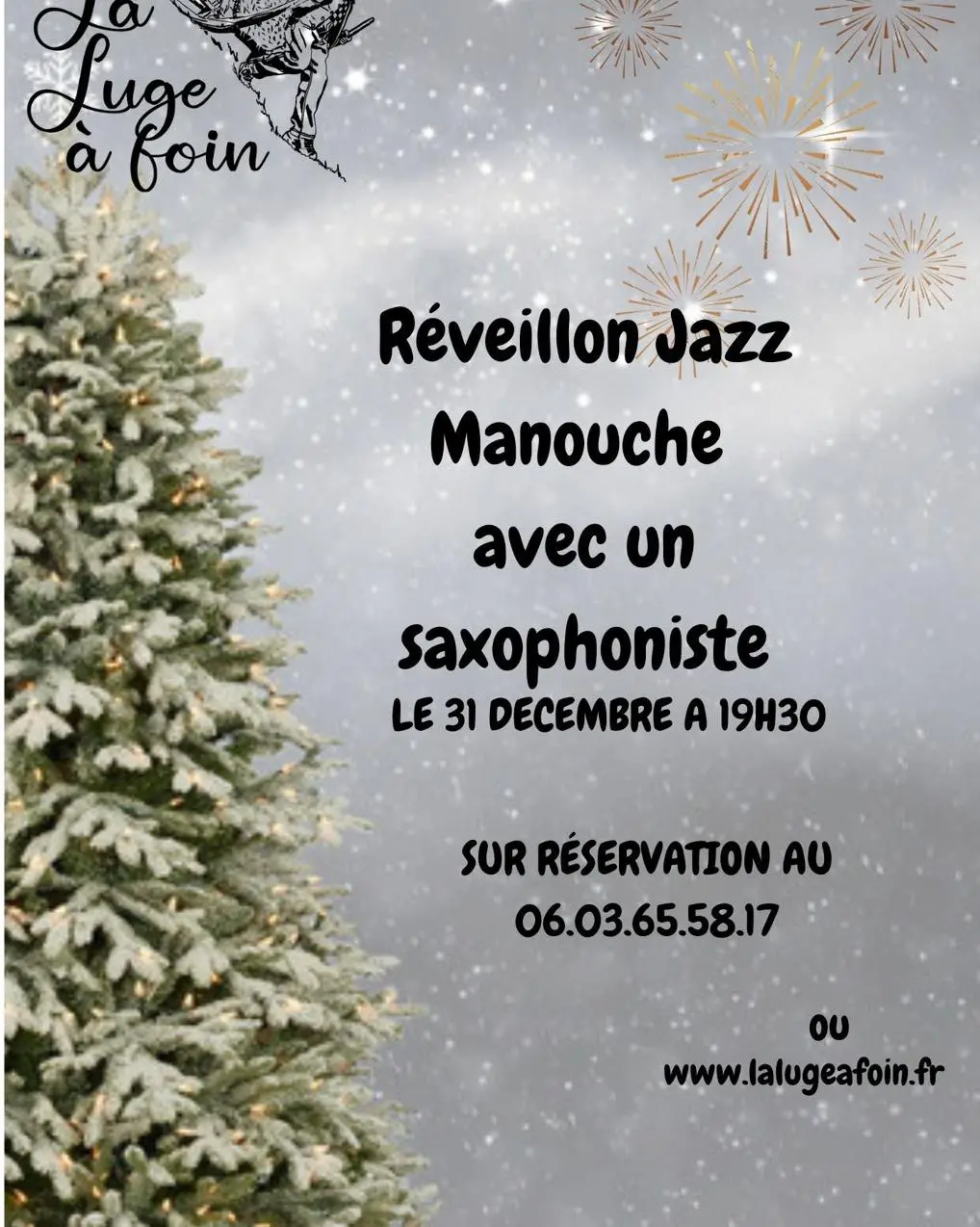 Réveillon Jazz Manouche avec Saxophone à La Luge à foin_Névache