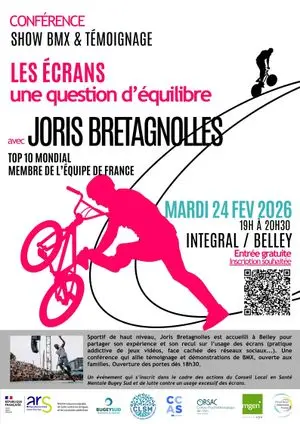 Conférence et show BMX Les écrans, une question d'équilibre_Belley