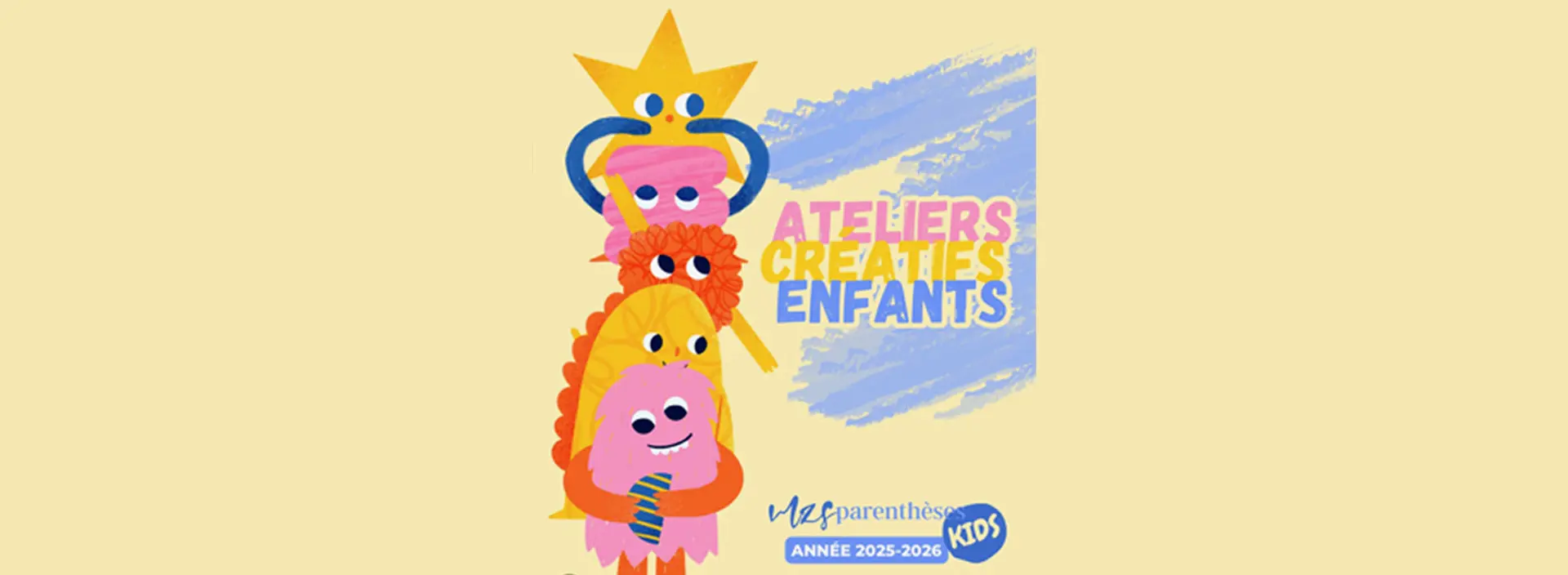 Ateliers créatifs enfants 2025 - Parenthèses KIDS_Saint-Rémy-de-Provence