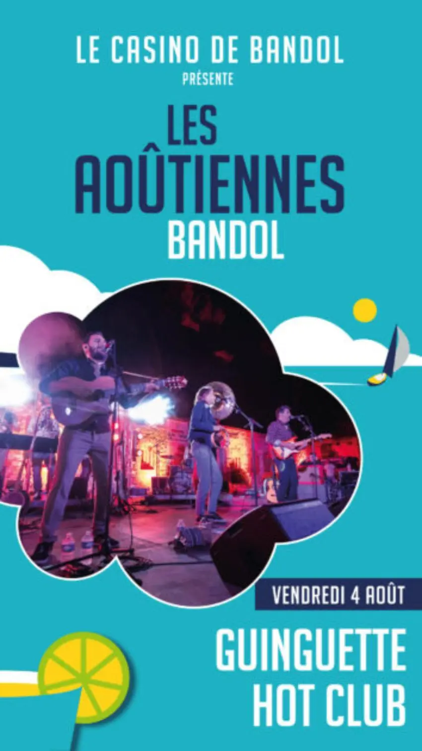 Les Aoutiennes Bandol Guinguette Hot Club