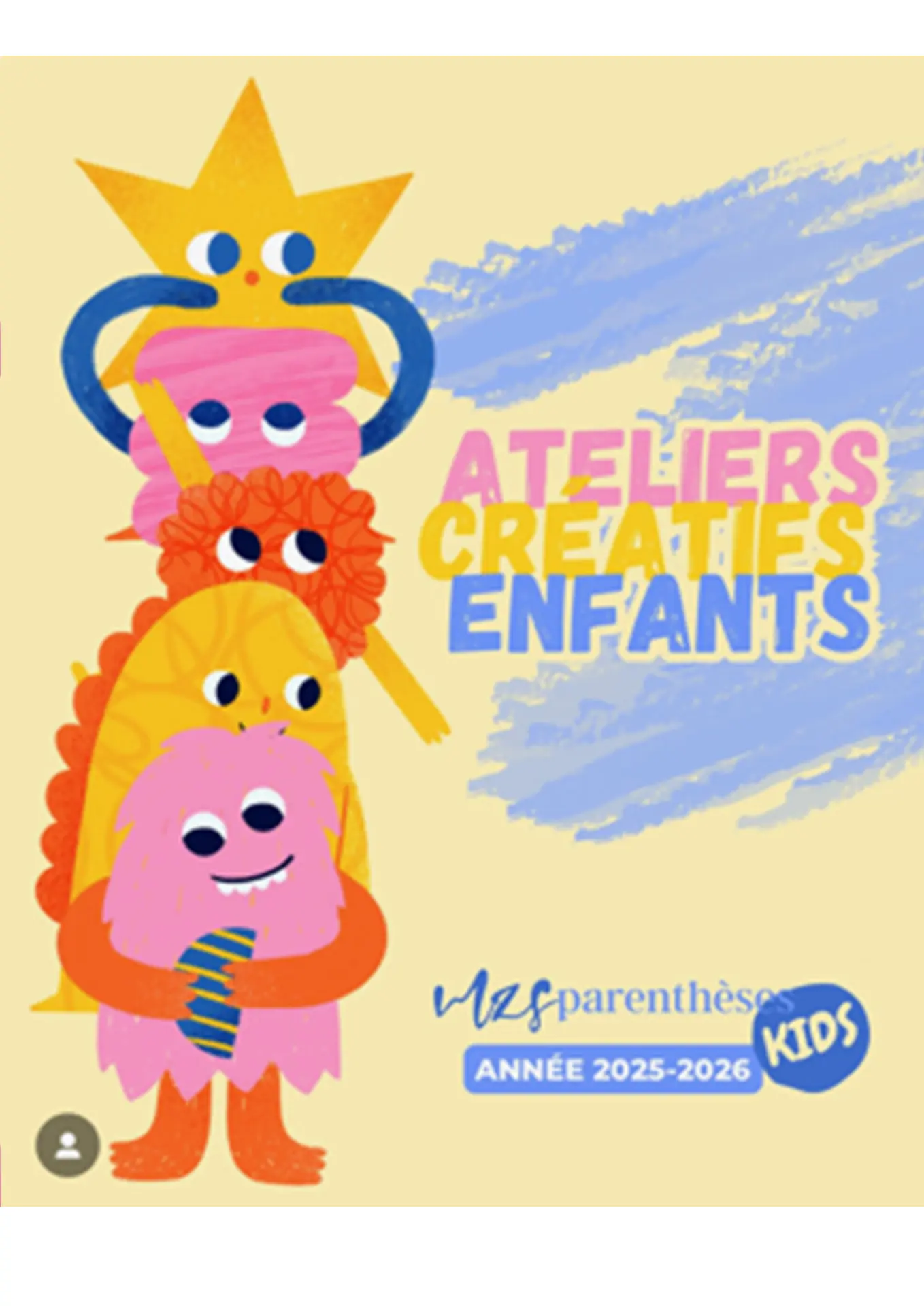 Ateliers créatifs enfants 2025 - Parenthèses KIDS_Saint-Rémy-de-Provence