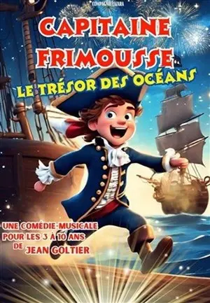 Capitaine Frimousse et le trésor des océans_Avignon