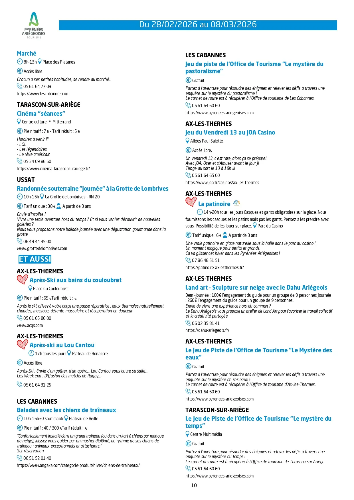 Du 28.02 au 08.03. Programme Animations & Activités