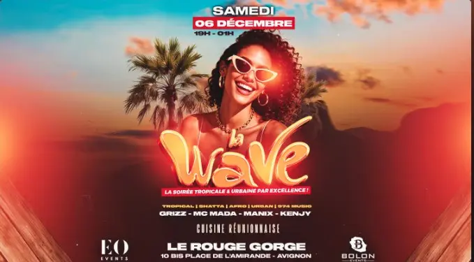 La Wave, La Soirée_Avignon