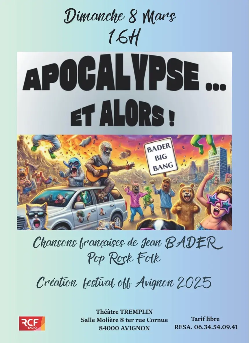 Apocalypse... et alors !_Avignon