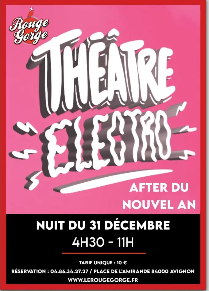 Théâtre Electro, L’After du Nouvel An_Avignon