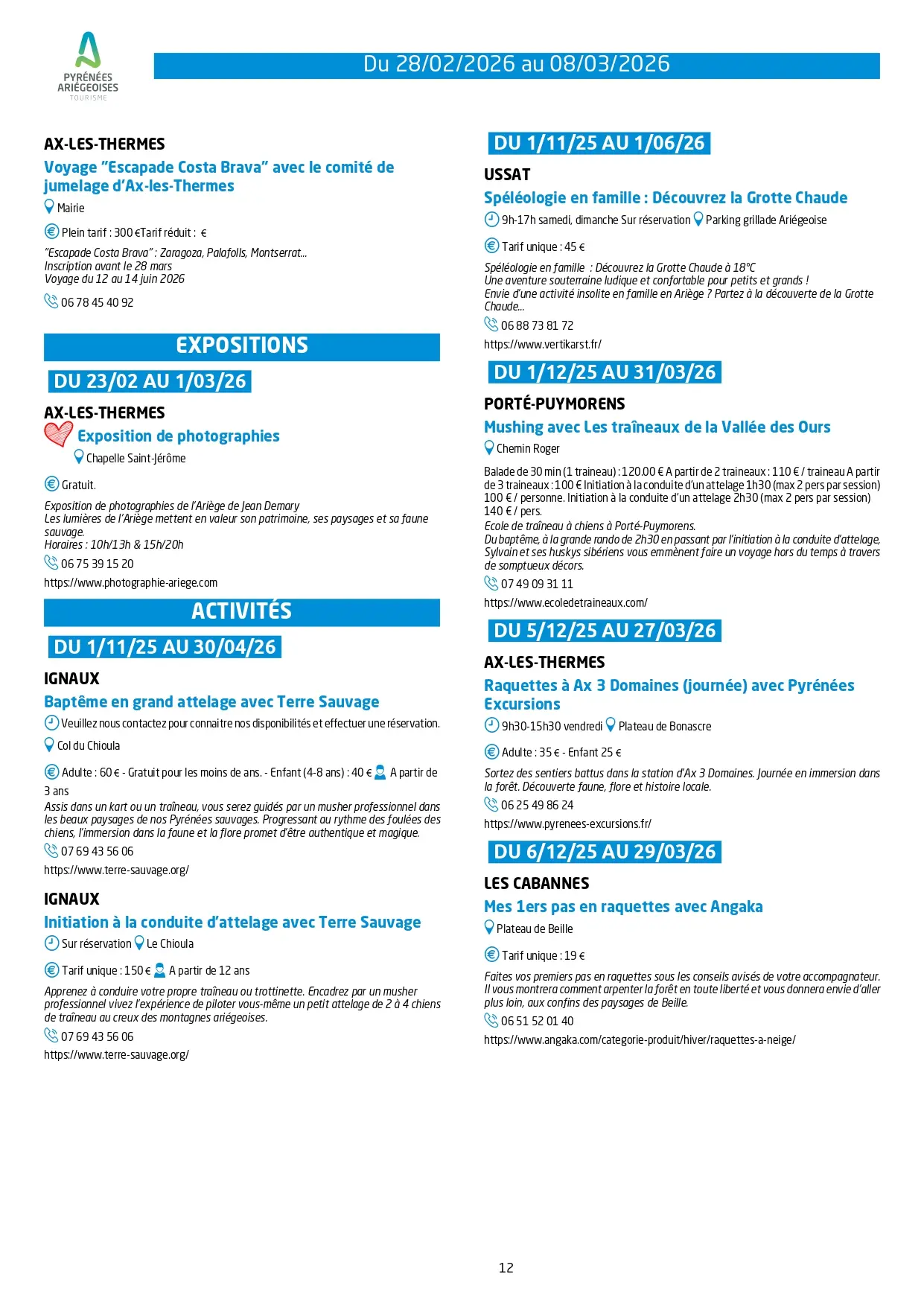 Du 28.02 au 08.03. Programme Animations & Activités