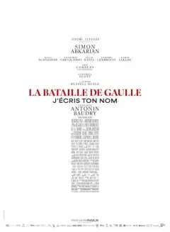 Au cinéma Le Cigalon :  La Bataille de Gaulle - Partie 2 : J'écris ton nom_Cucuron