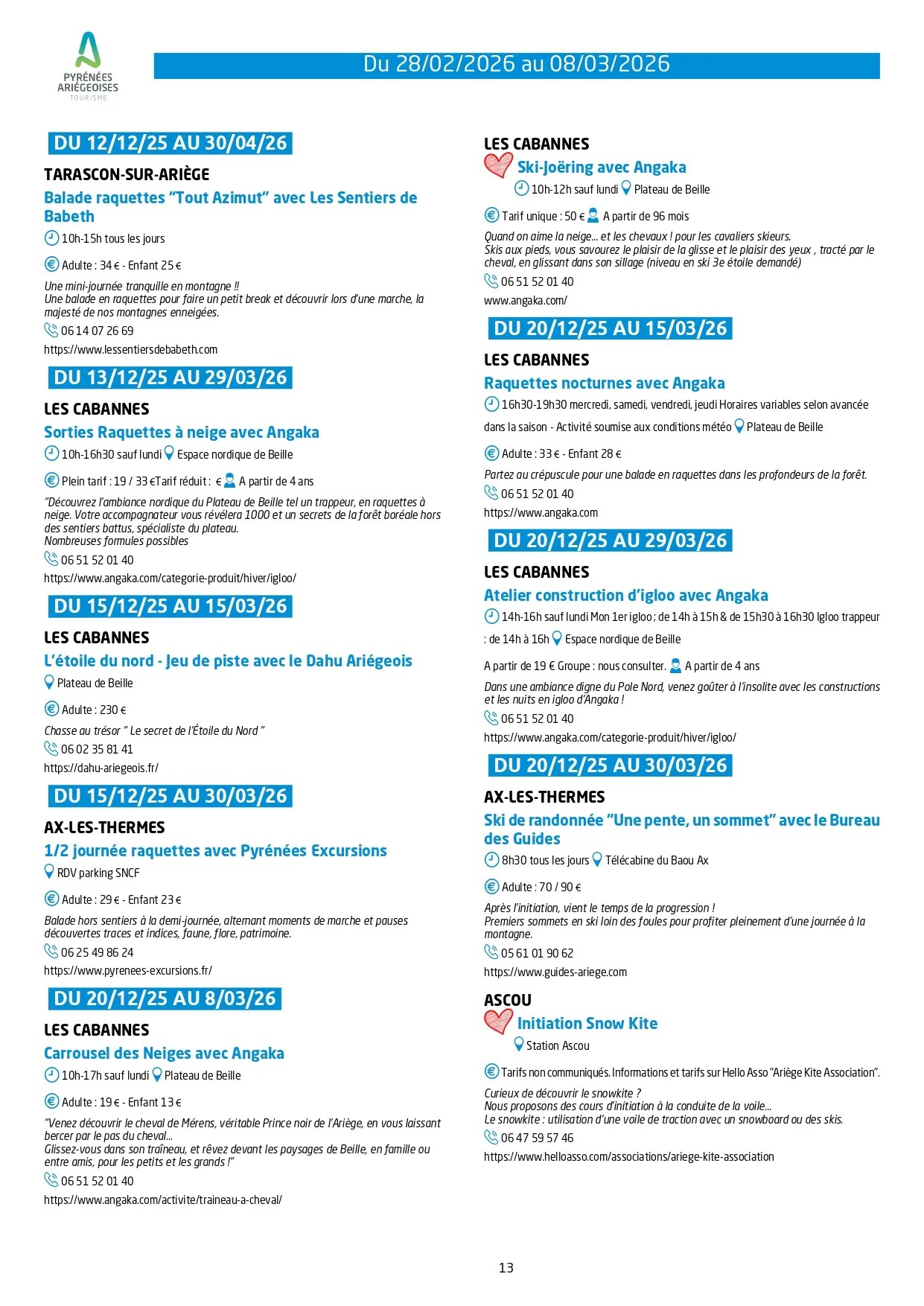 Du 28.02 au 08.03. Programme Animations & Activités