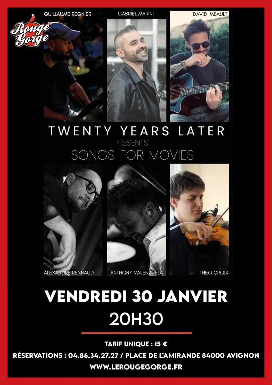 Twenty Years Later en concert / Songs for movies_Avignon