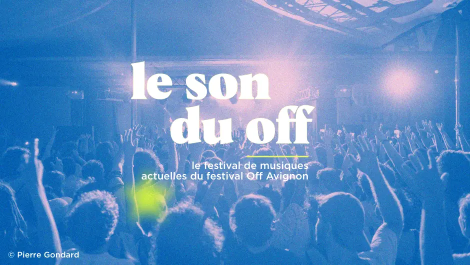 Le Son du Off 2025