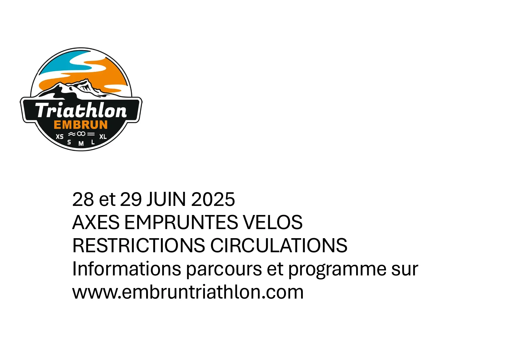 Restrictions de circulation - Triathlon M Embrun