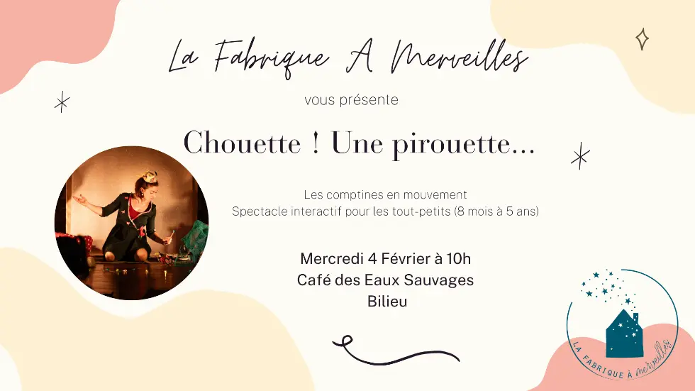 Spectacle : Chouette! Une pirouette 