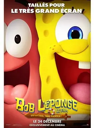 Cinéma : Bob l'éponge - Le film : un pour tous, tous pirates !_Les Orres