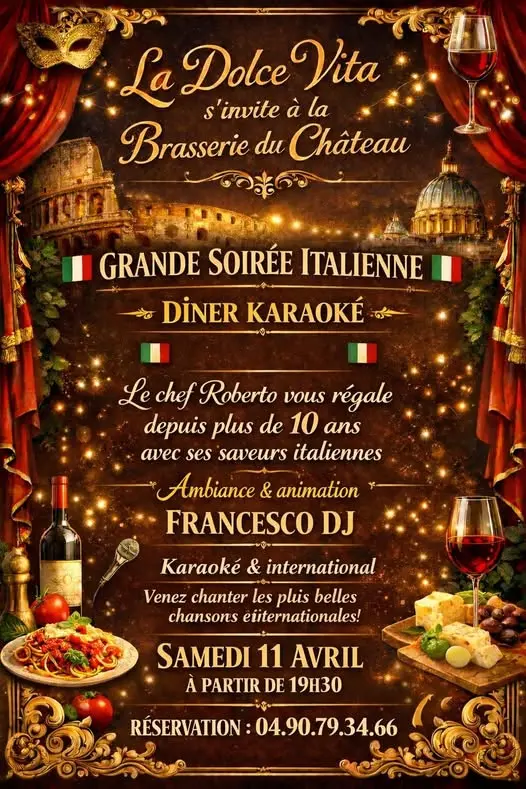 Soirée Italienne Dolce Vita et Karaoké à la Brasserie du Château_La Tour-d'Aigues
