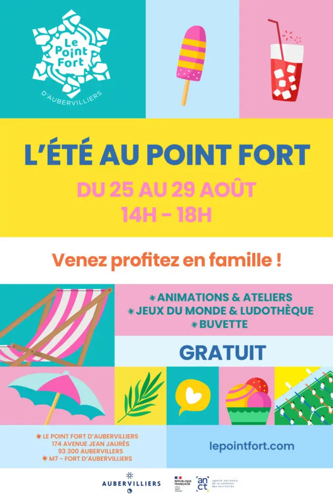 L'Été au Point Fort