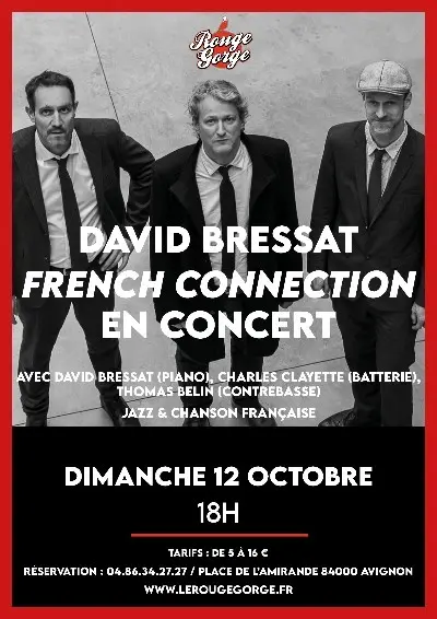 David Bressat French Connection en concert_Avignon
