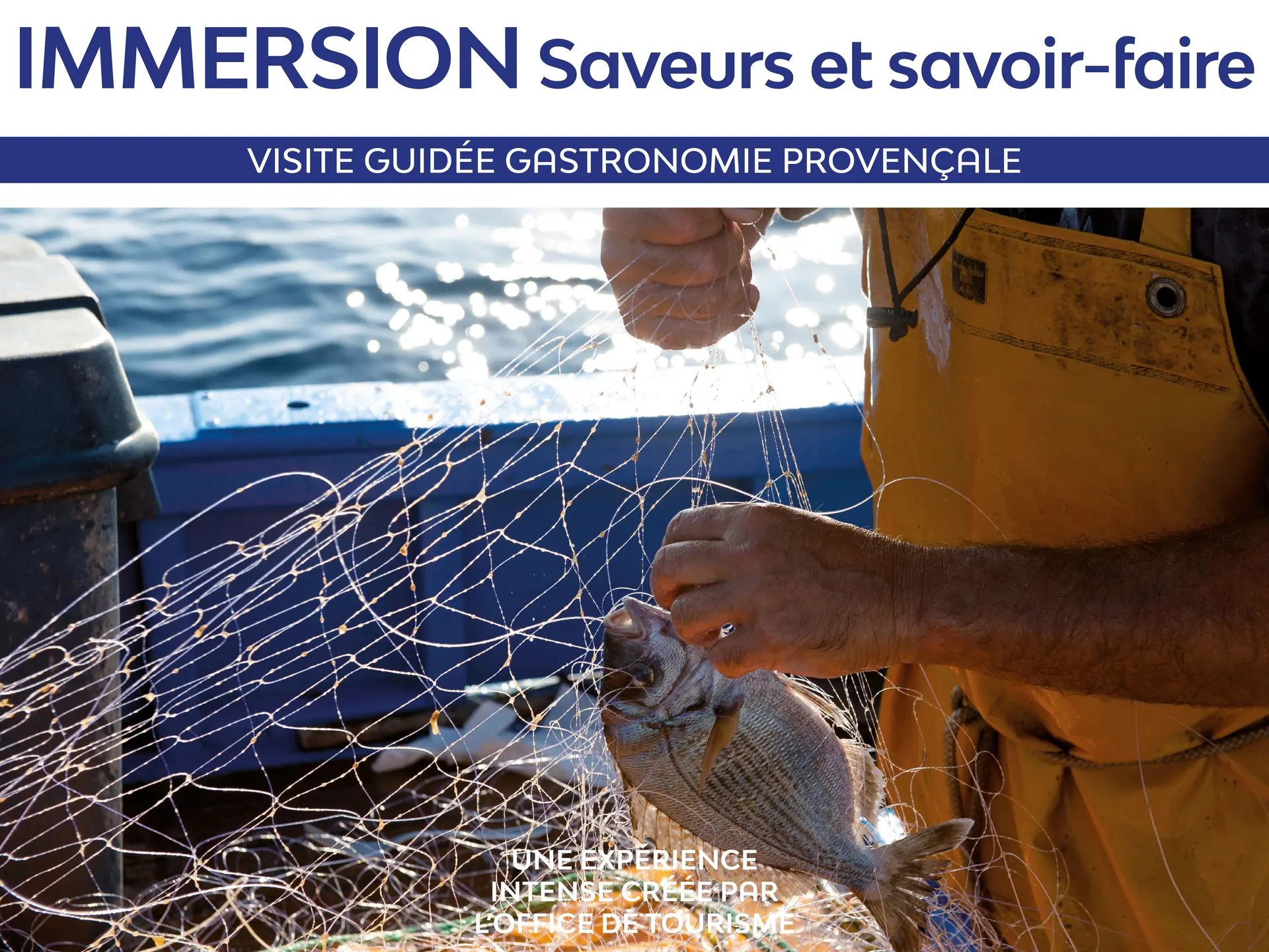 Immersion : saveurs et savoir-faire_Sainte-Maxime