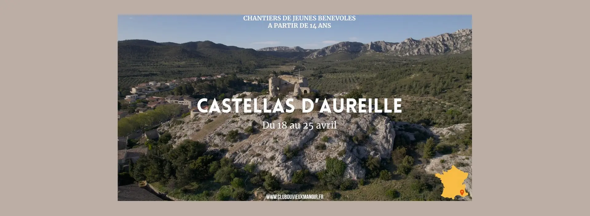 Vignette Chantiers patrimoine de jeunes bénévoles : Le castellas d'Aureille 18.04 au 25.04.26
