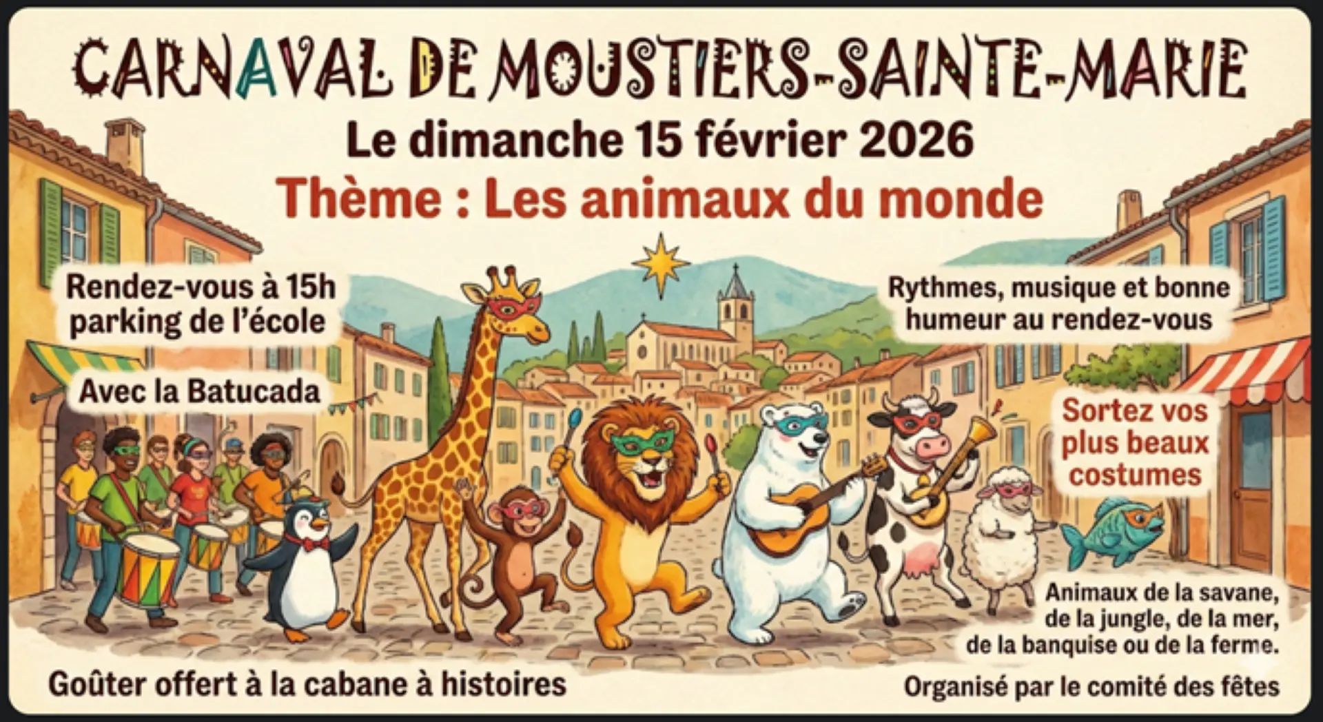 Carnevale di Moustiers: gli animali del mondo !_Moustiers-Sainte-Marie