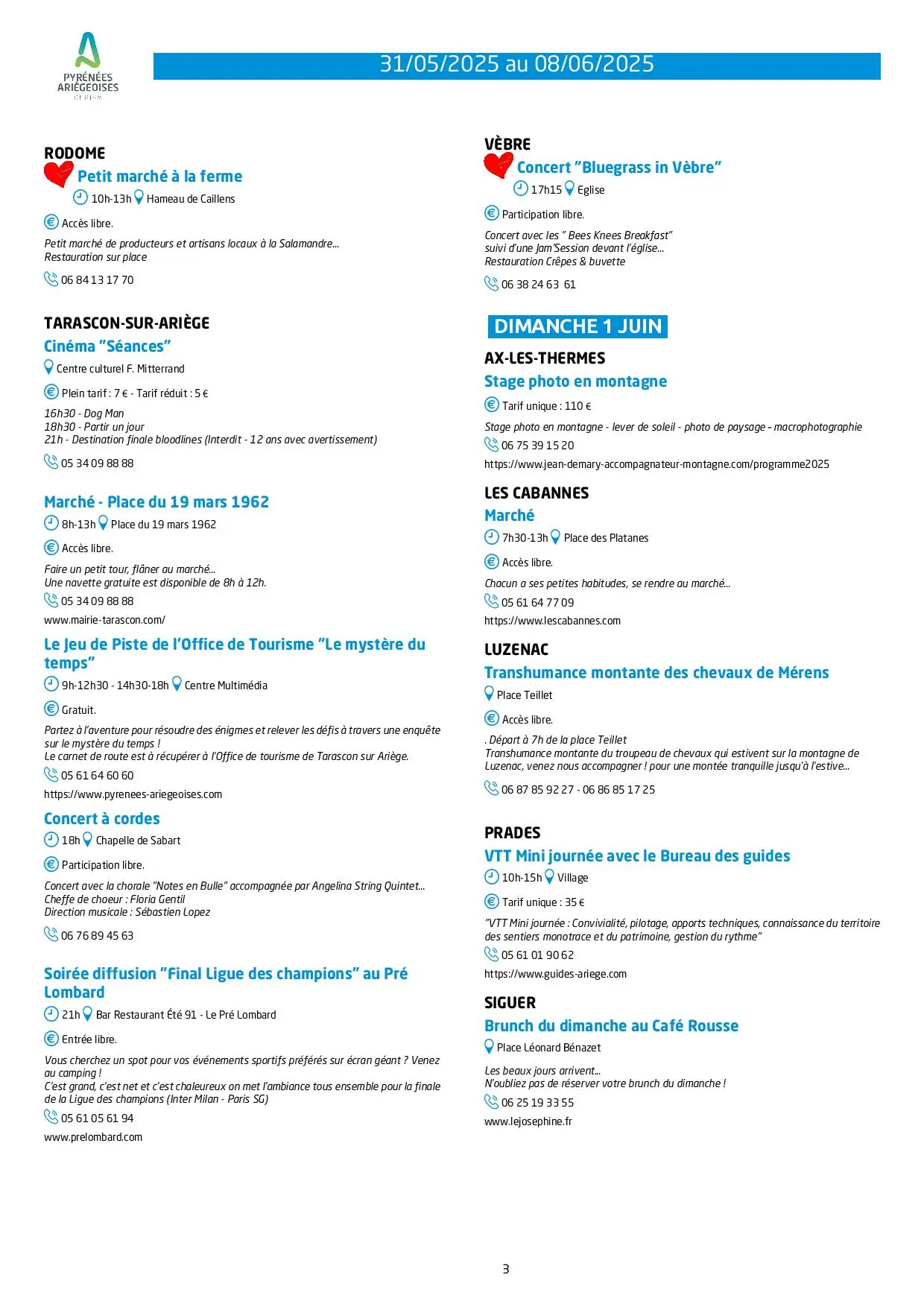 Du 31.05.AU 08.06. Programme Animations & Activités