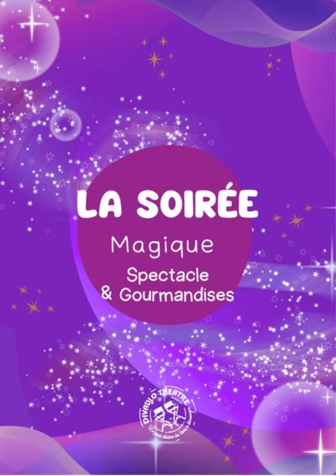 Soirée magique spectacle et gourmandises