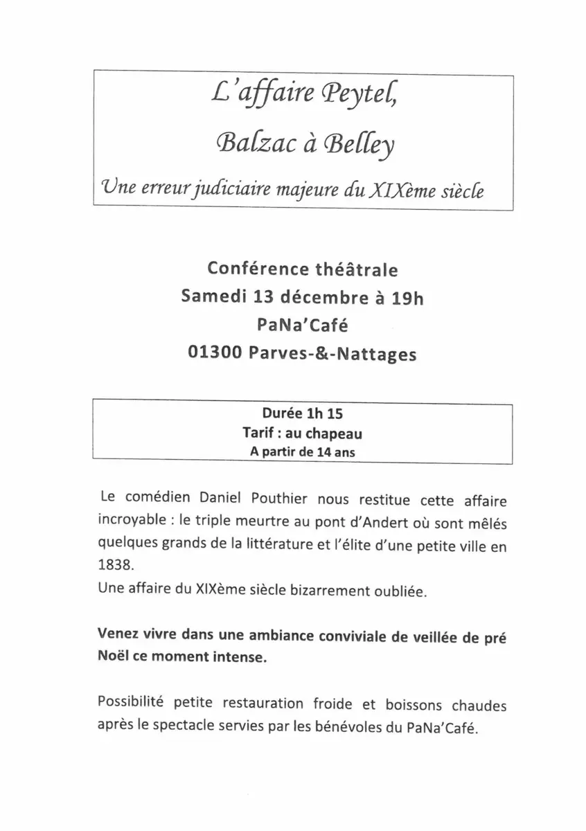 Conférence théâtrale L'affaire Peytel_Parves et Nattages