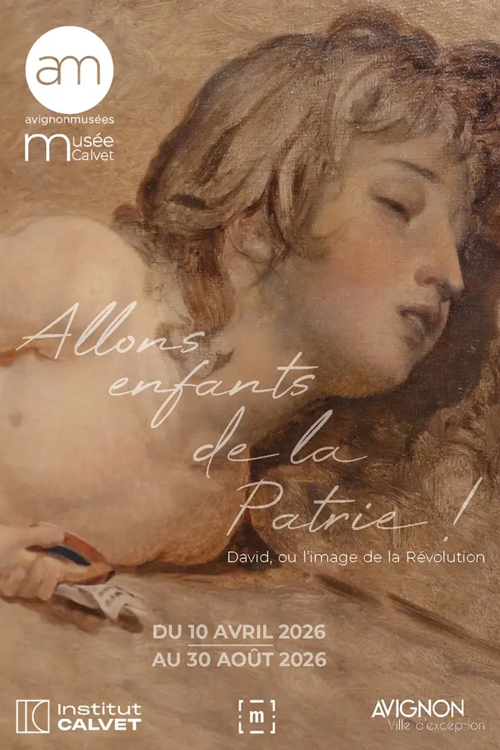 Allons enfants de la Patrie ! David, ou l’image de la Révolution_Avignon