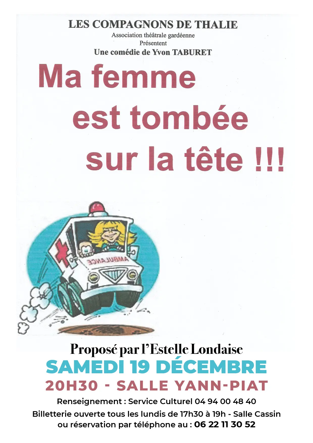 Les pièces de théâtre en Méditerranée Porte des Maures