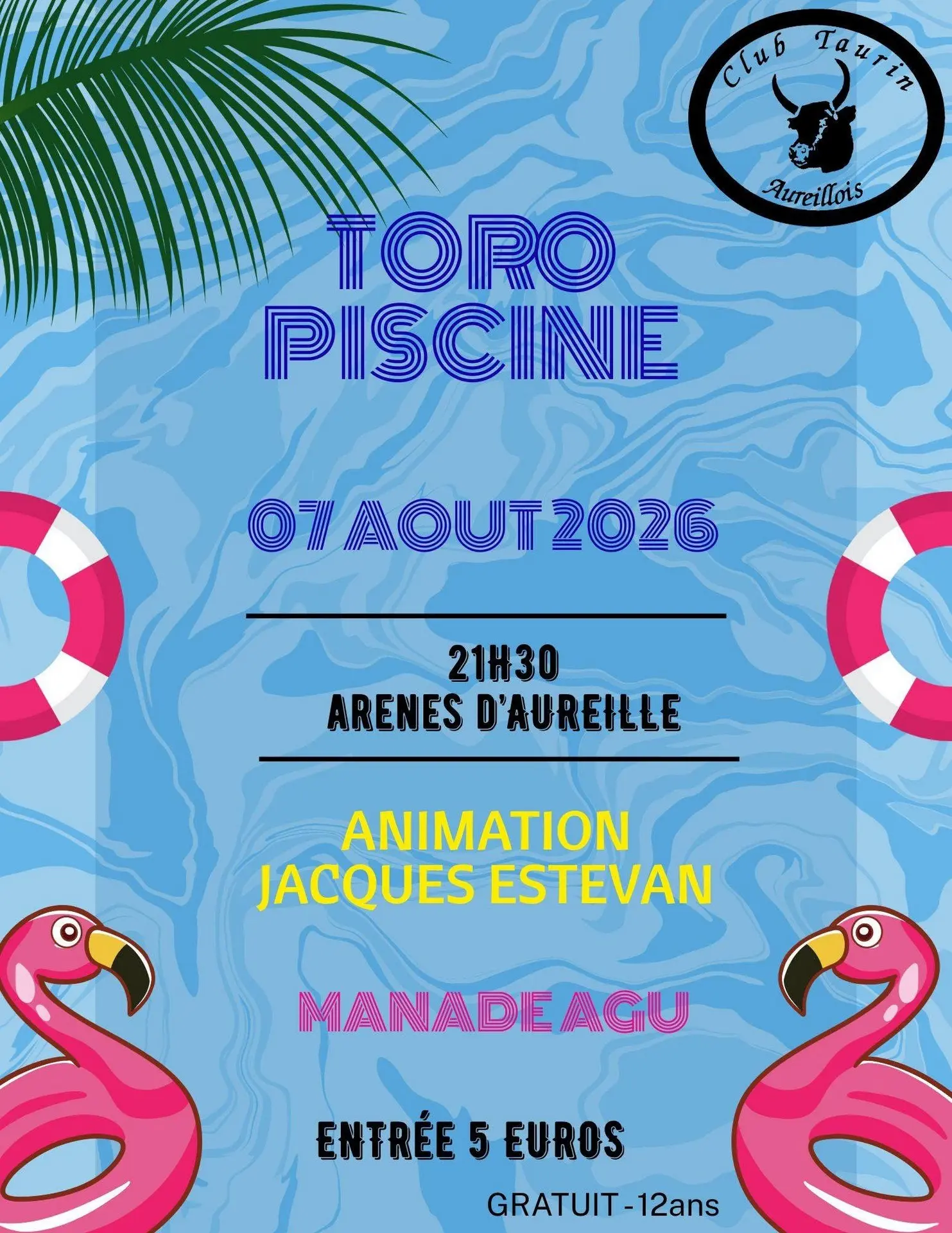 Poster Bull race with swimming pool in Aureille 07.08.26