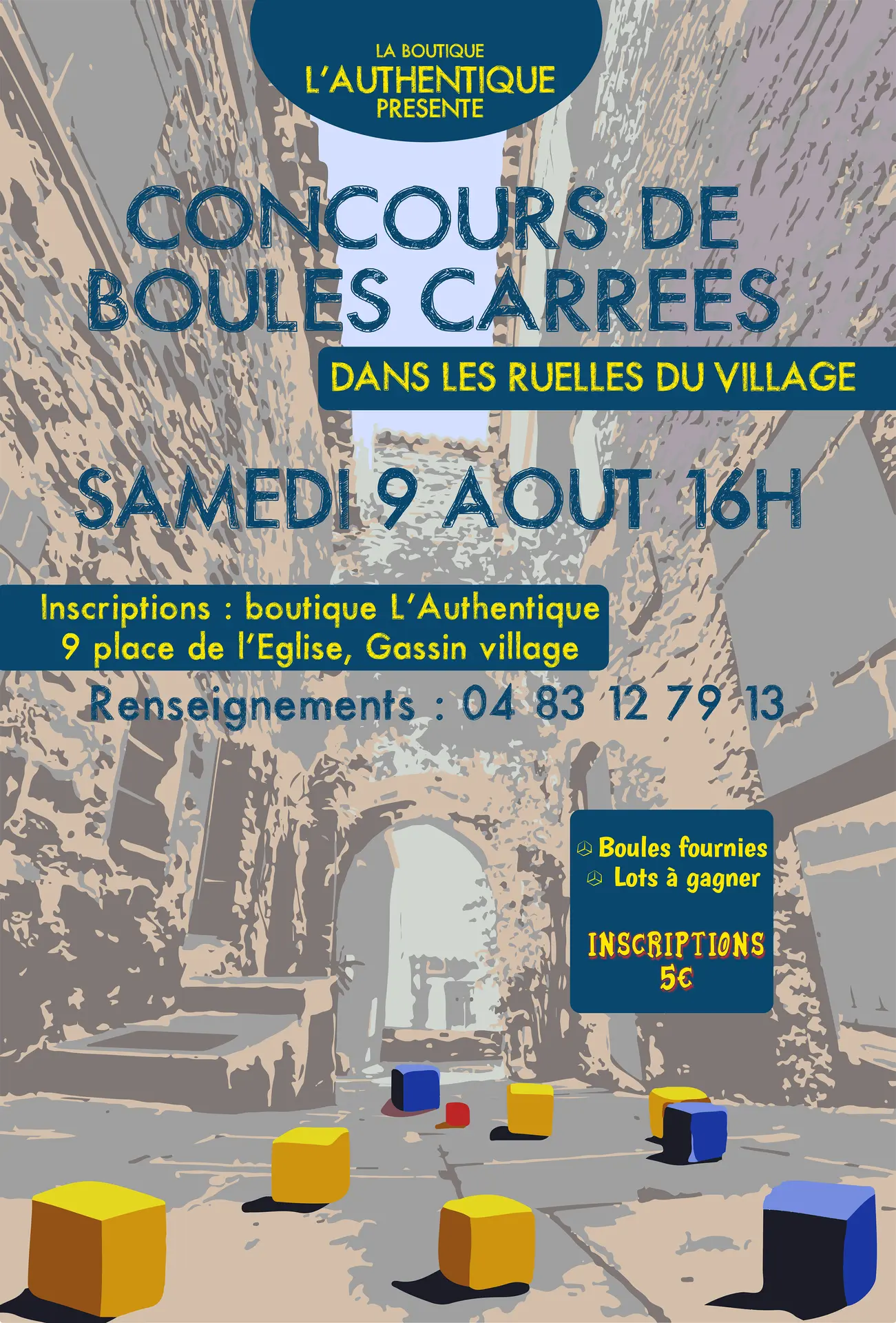 Concours de boules carrées dans les ruelles