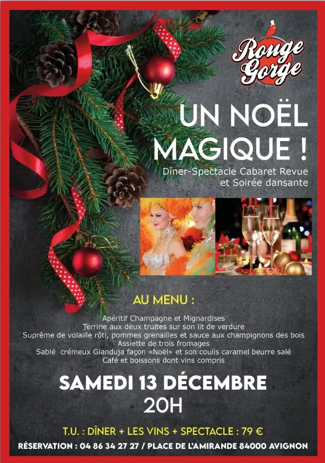 Un « Noël Magique » : Dîner-Spectacle « Cabaret »_Avignon