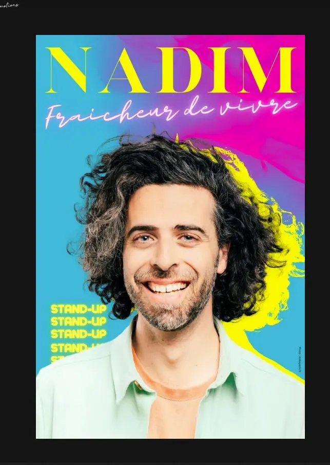 Spectacle de Nadim au théâtre de l'Art Dû