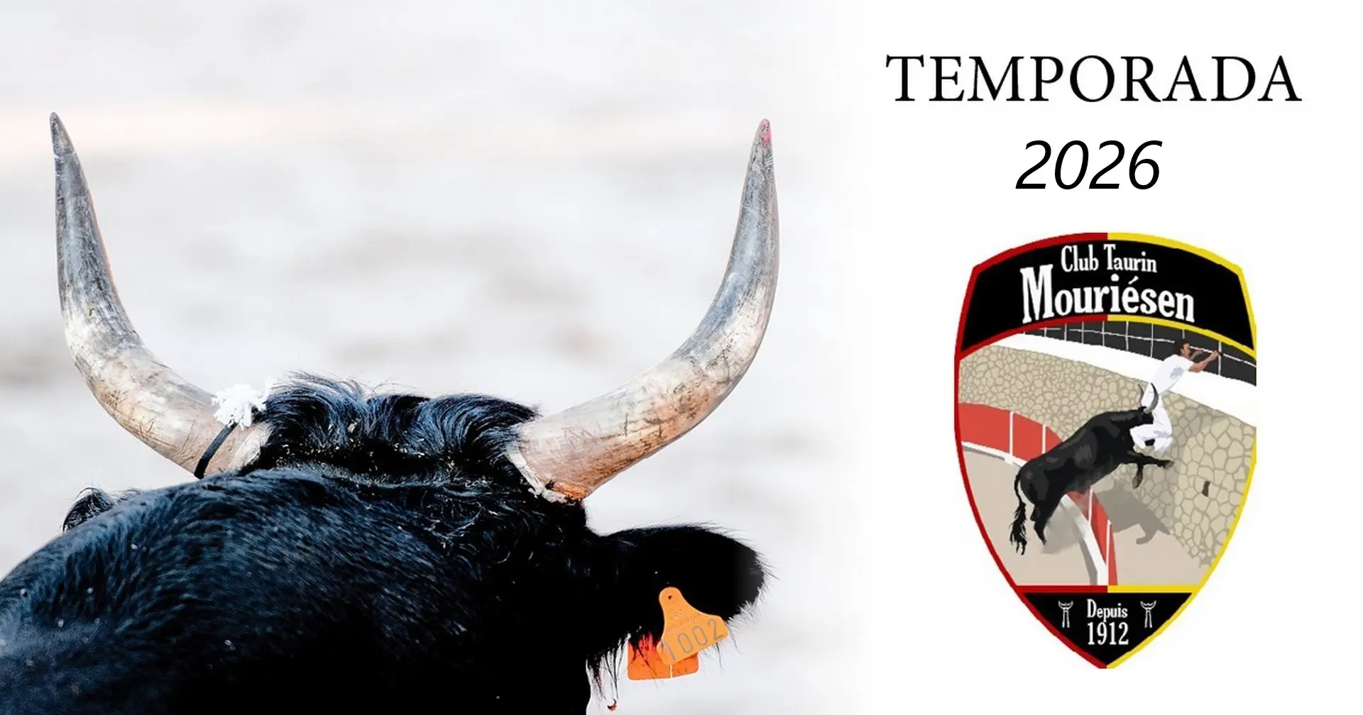 Banner 2026 season of the Club Taurin Mouriésen