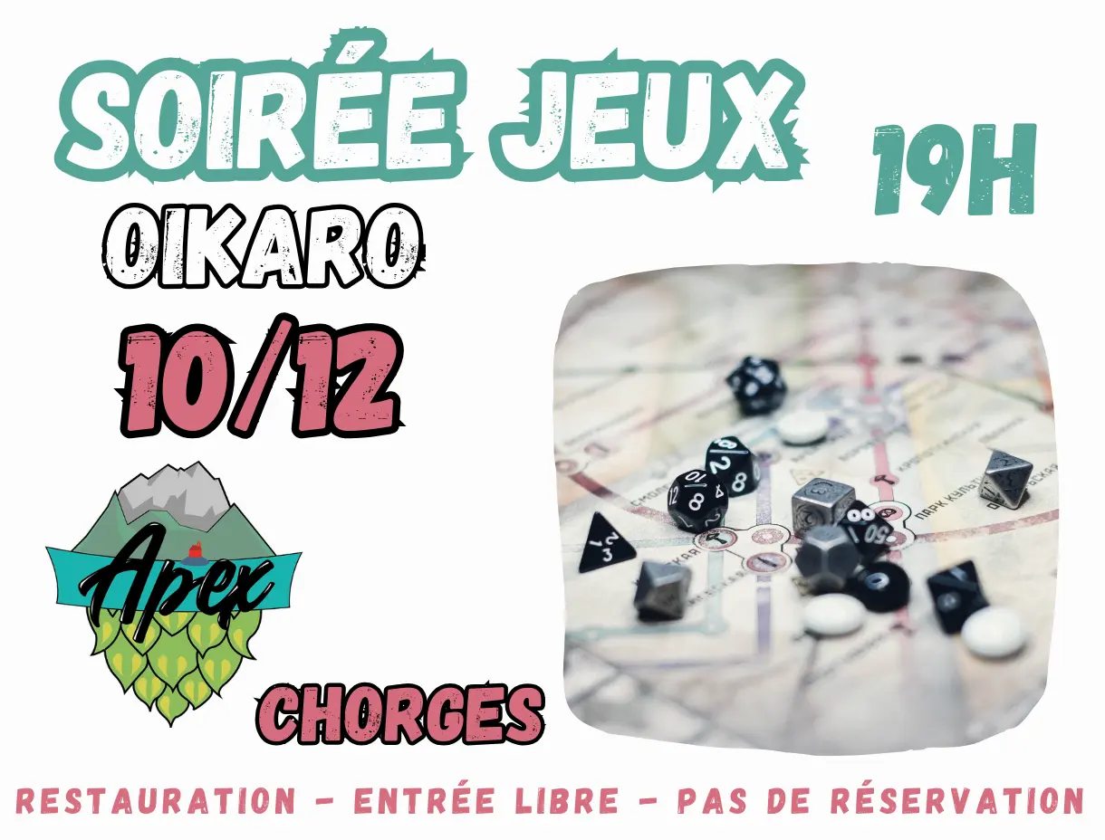 Soirée Jeux - Apex CHORGES