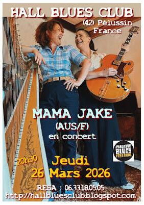 Concert "Mama Jake" - Hall Blues Club_Pélussin