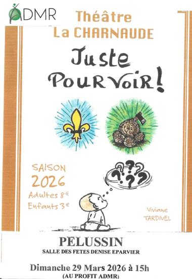 Théâtre " Juste pour voir"_Pélussin