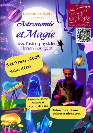 Ateliers sur l'astronomie et spectacle de magie avec Florian Gourgeot_Malleval