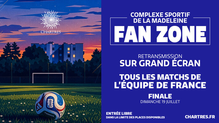 fan-zone-coupe-monde-chartres-16-9