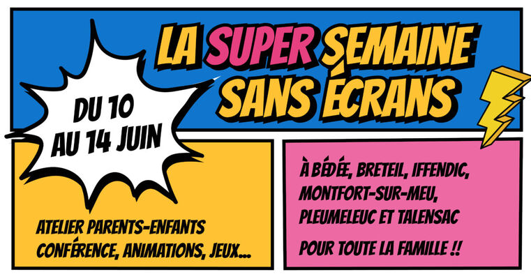Super semaine sans écran
