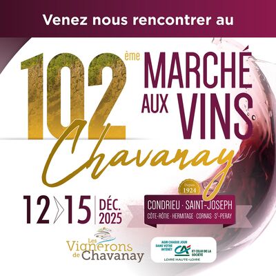 102 ème Marché aux Vins de Chavanay_Chavanay