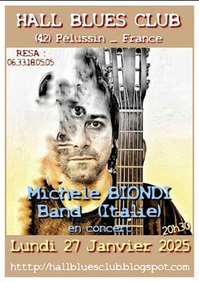 Concert "Michele Biondi Band " - Hall Blues Club_Pélussin