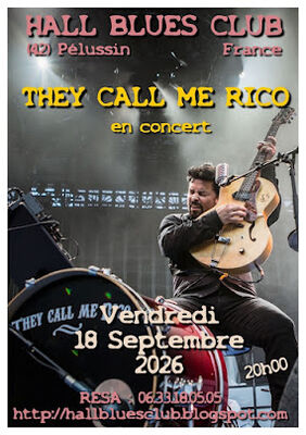Concert "They Call Me Rico (Canada)" - Hall Blues Club_Pélussin