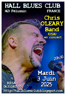 Chris O'LEARY Band (USA) en concert au Hall Blues Club_Pélussin