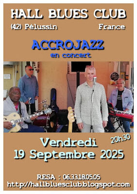 Accrojazz - en concert au Hall Blues Club_Pélussin