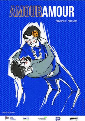 Spectacle “Amour Amour” par la Cie Carnages_Pélussin