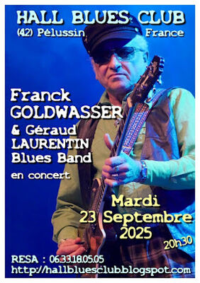 Franck Goldwasser and Geraud Laurentin Blues Band - en concert au Hall Blues Club_Pélussin