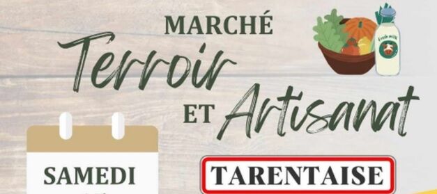 Marché du Terroir et de l'Artisanat_Tarentaise
