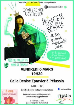 Conférence gesticulée “Princess Bekille et les Grands Méchants Loups”_Pélussin